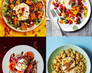 10 brilliant burrata recipes starring everyone’s favourite creamy cheese